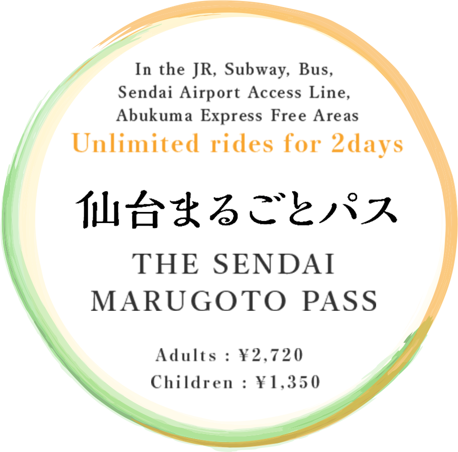 THE SENDAI MARUGOTO PASS Unlimited rides for 2days